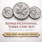 2026 SemiQ Dime, Quarter & Nickel ~ Uncirculated ~ Three Coin Set!