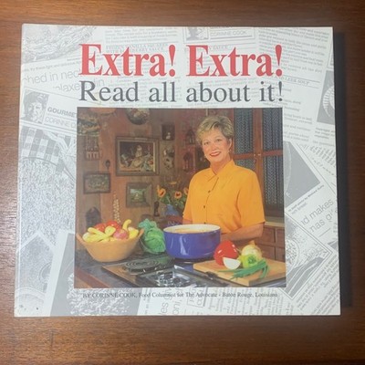 Extra! Extra! Read all about it! Baton Rouge Advocate Corinne Cook Cajun Creole