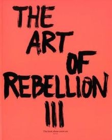 The Art of Rebellion 3: the book about street art von Ch... | Buch | Zustand gut - Christian Hundertmark