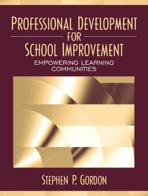 Professional Development for School..., Gordon, Stephen