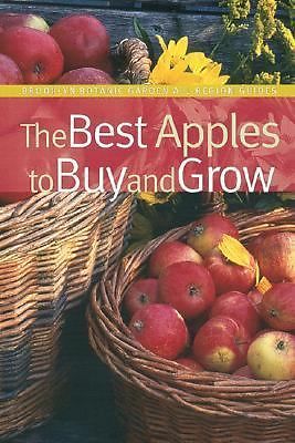 The Best Apples to Buy and Grow (Brooklyn Botanic Garden All-Region Guide)  pap