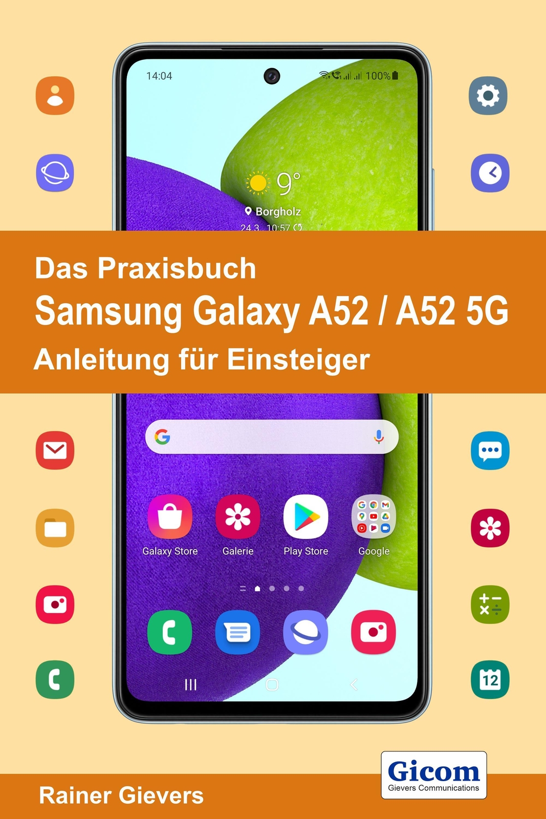 Thumbnail - Das Praxisbuch Samsung Galaxy A52 / A52 5g - Anleitung Für Einsteiger,