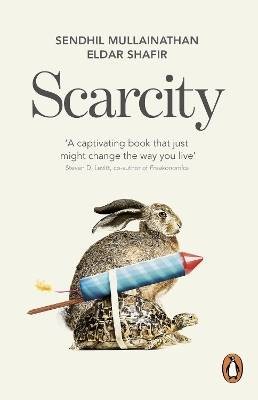 Scarcity, Sendhil Mullainathan,  Paperback