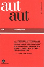 Aut aut (367) Con Nietzsche - AA.VV. (Il Saggiatore) [2015]