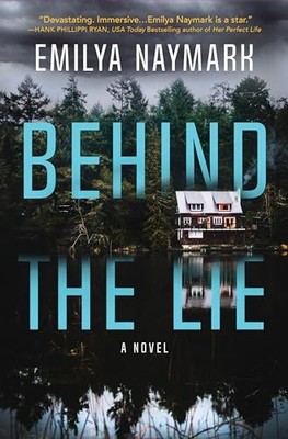 Emilya Naymark - Behind The Lie - Hardback - G245z