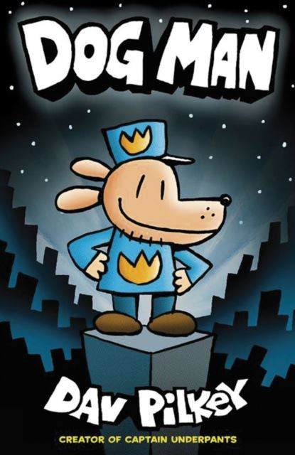 Dog Man by Dav Pilkey Paperback