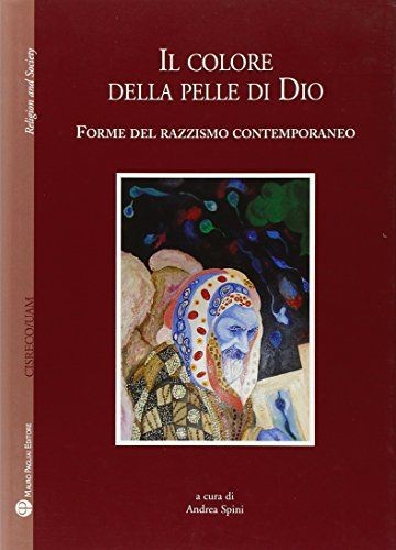 Libro - Colore Della Pelle Di Dio. Forme Del Razzismo Contemporaneo (Il)  - Maur