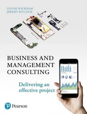 Business and Management Consulting | Louise Wickham (u. a.) | Taschenbuch | 2020
