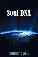 Jennifer O'neill | Soul Dna | Taschenbuch | Englisch (2010) | Balboa Press