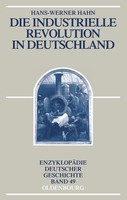 Die Industrielle Revolution In Deutschland Hans-Werner Hahn Taschenbuch Xii 2011
