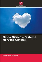 Eleonora Dzoljic | ÓXido NíTrico E Sistema Nervoso Central | Taschenbuch (2024)