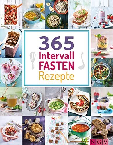 Naumann & Göbel 365 Intervallfasten-Rezepte: 365 Gerichte von (Copertina rigida)