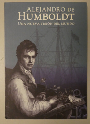 Alejandro De Humboldt una Nueva Vision del Mundo y4-1940