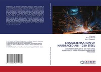 A. Ramesh (U. A.) | Characterisation Of Hardfaced Aisi 1020 Steel | Taschenbuch