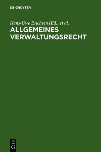 Hans-Uwe Erichsen Allgemeines Verwaltungsrecht (Hardback)