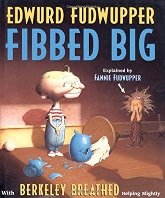 Edwurd Fudwupper Fibbed Big Hardcover Berkeley Breathed