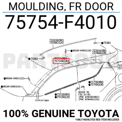 75754F4010 Genuine Toyota MOULDING, FR DOOR 75754-F4010 | eBay