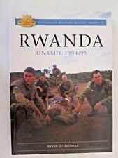 Rwanda Unamir 1994 / 95 (Australian Army Campaign Series)