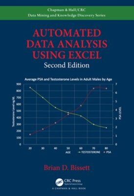 Automated Data Analysis Using Excel by Brian D. Bissett: New