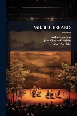 Mr. Bluebeard -  NEW Frederic Solomo 2025-05-22