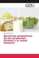 Mohamed Hassan | Bacterias ProbióTicas De Los Productos LáCteos Y La Salud...