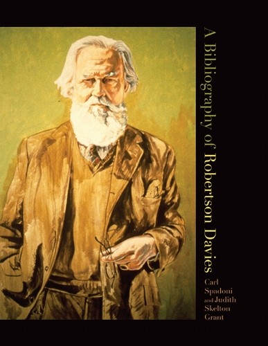 A Bibliography of Robertson Davies - 9780802039385