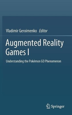 Augmented Reality Games I - 9783030156152