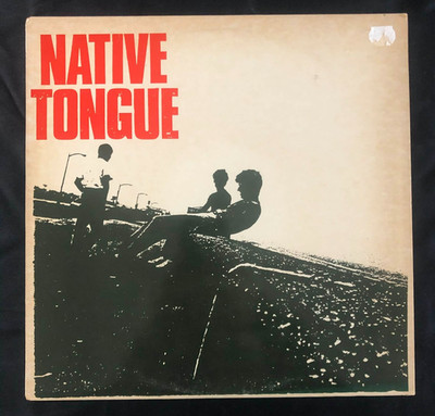 Native Tongue s/t [vinyl 12''] 1981 Detente Records MODERN METHOD 010