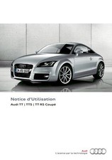 Audi TT TTS TT RS Coupe 2010 - 2014 Notice d'Utilisation Français