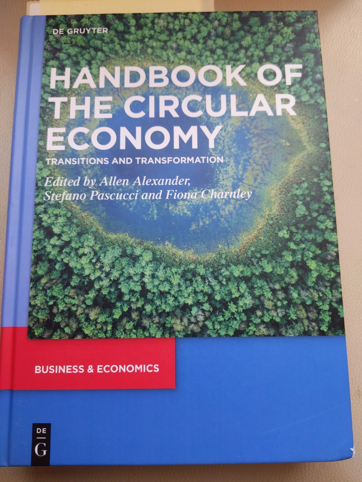 Handbook of the Circular Economy : Transitions and Transformation by Stefano...