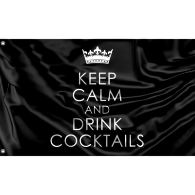 Keep Calm And Drink Cocktails Flagge einzigartiges Design, 3x5 Fuß/90x150 cm, hergestellt in der EU