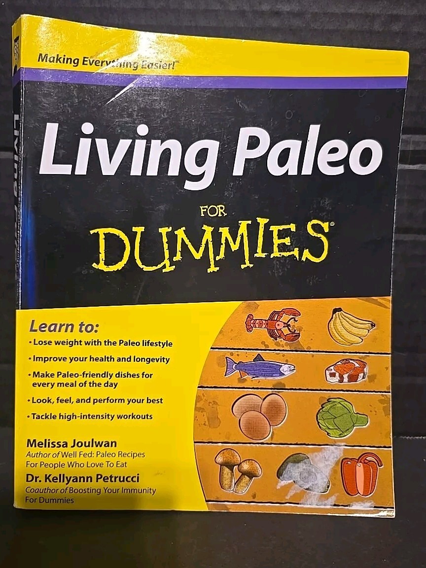 Living Paleo for Dummies by Joulwan, Melissa; Petrucci, Kellyann