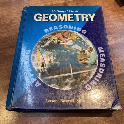McDougal Littell High School Math Ser.: Geometry : Applying, Reasoning,...