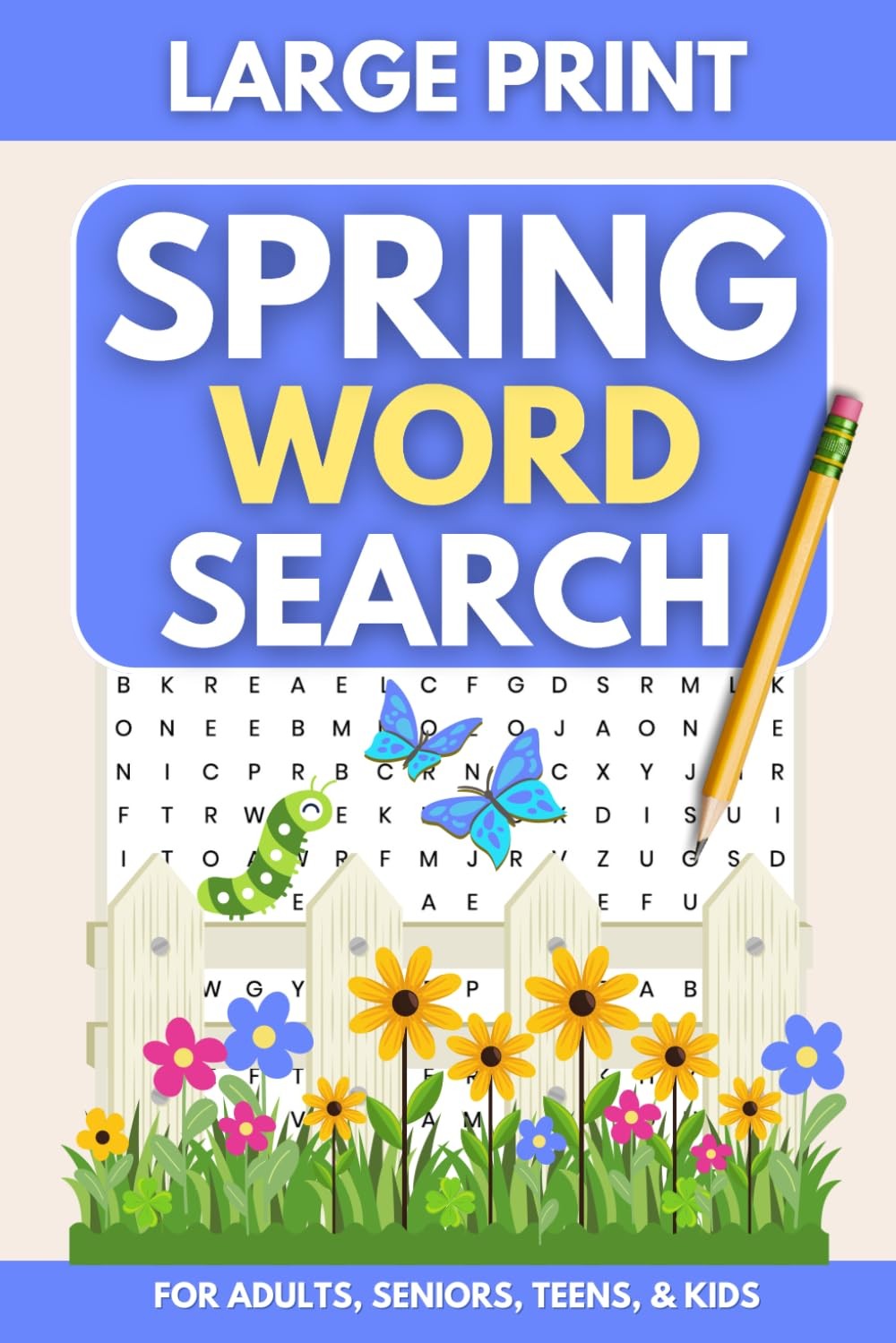 Spring-Themed Word Search Puzzles: Large Print Wordfind Book (1900+ Words) for