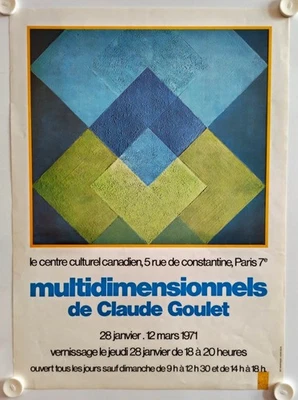 Affiche CLAUDE GOULET Multidimensionnels 1976 Exposition Centre Canadien Paris - Photo 1/2