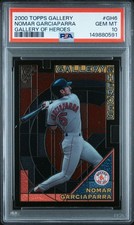 2000 TOPPS GALLERY GALLERY OF HEROES GH6 NOMAR GARCIAPARRA PSA 10