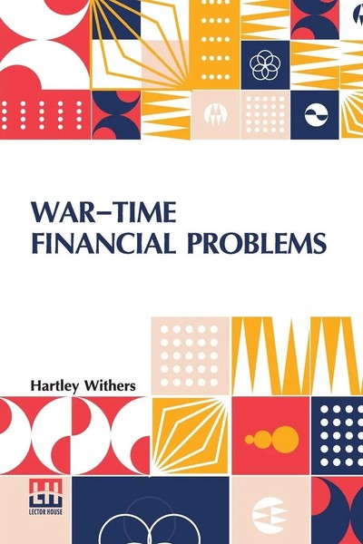 War-Time Financial Problems Hartley Withers Taschenbuch Englisch 2024-image