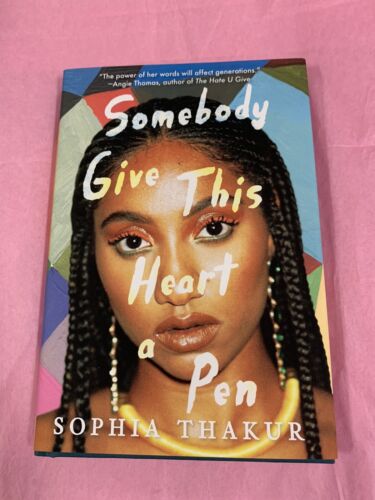 Somebody Give This Heart a Pen par Sophia Thakur (couverture rigide) - Photo 1/2