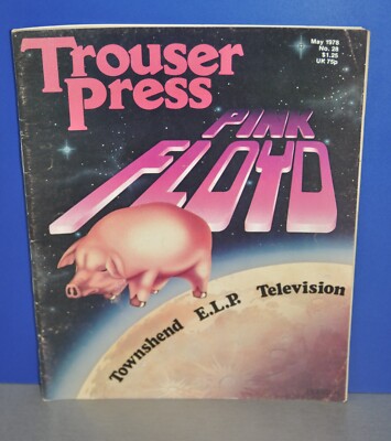 Trouser Press No.28 May 1978 Pink Floyd E.L.P. Magazin schöner Zustand see pics