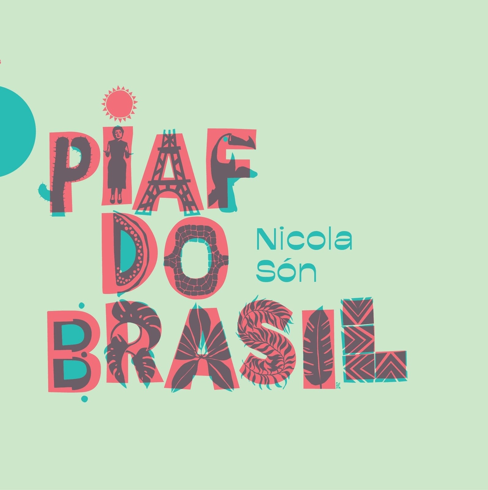 NICOLA SON Piaf Do Brasil (CD)