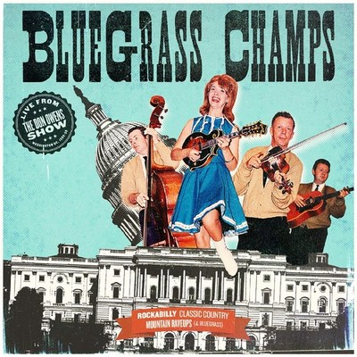 Bluegrass Champs Bluegrass Champs: Live from The Don Owens Show Music CDs New