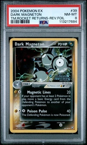 2004 POKEMON EX TEAM ROCKET RETURNS #39 DARK MAGNETON-REVERSE FOIL PSA 8