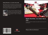 Milagros Manresa RodríGuez | Radio Nuevitas : Au Coeur De La Ville | Taschenbuch