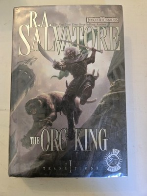 Forgotten Realms The Orc King Transitions I R. A. Salvatore 2007 HC DJ 1st Ed