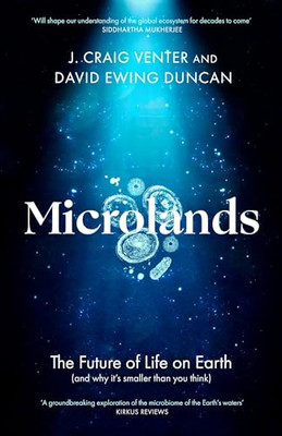 Microlands: Die Zukunft des Lebens auf der Erde (und warum?s... - Venter, J. Craig