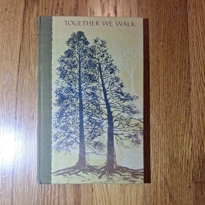VTG 1971 Together We Walk Hardcover Book By Peter S. Seymour Hallmark Crown Ed