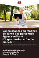 JéSsica Moraes De Araujo (U. A.) | Connaissances En MatièRe De Santé Des...