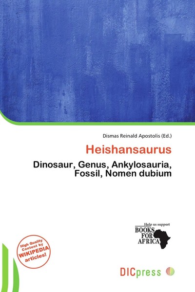 Dismas Reinald Apostolis | Heishansaurus | Taschenbuch | Englisch (2026)-image
