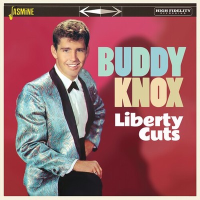 Buddy Knox - Liberty Cuts [New CD] UK - Import