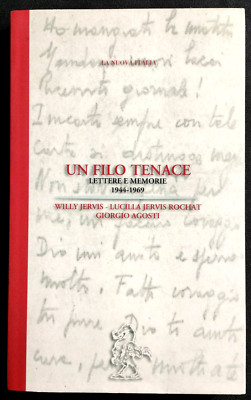 UN FILO TENACE (Jervis Rochat Agosti) La Nuova Italia 1998
